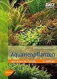 Aquarienpflanzen: 450 Arten im Porträt Foto, neu 2024, bester Preis 69,95 € Rezension