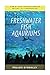 Foto Freshwater Fish Aquarium: Freshwater aquariums, freshwater aquariums for dummies, the simple guide to fish, complete book of aquarium. (Freshwater Chemistry Aquarium) (English Edition) Rezension